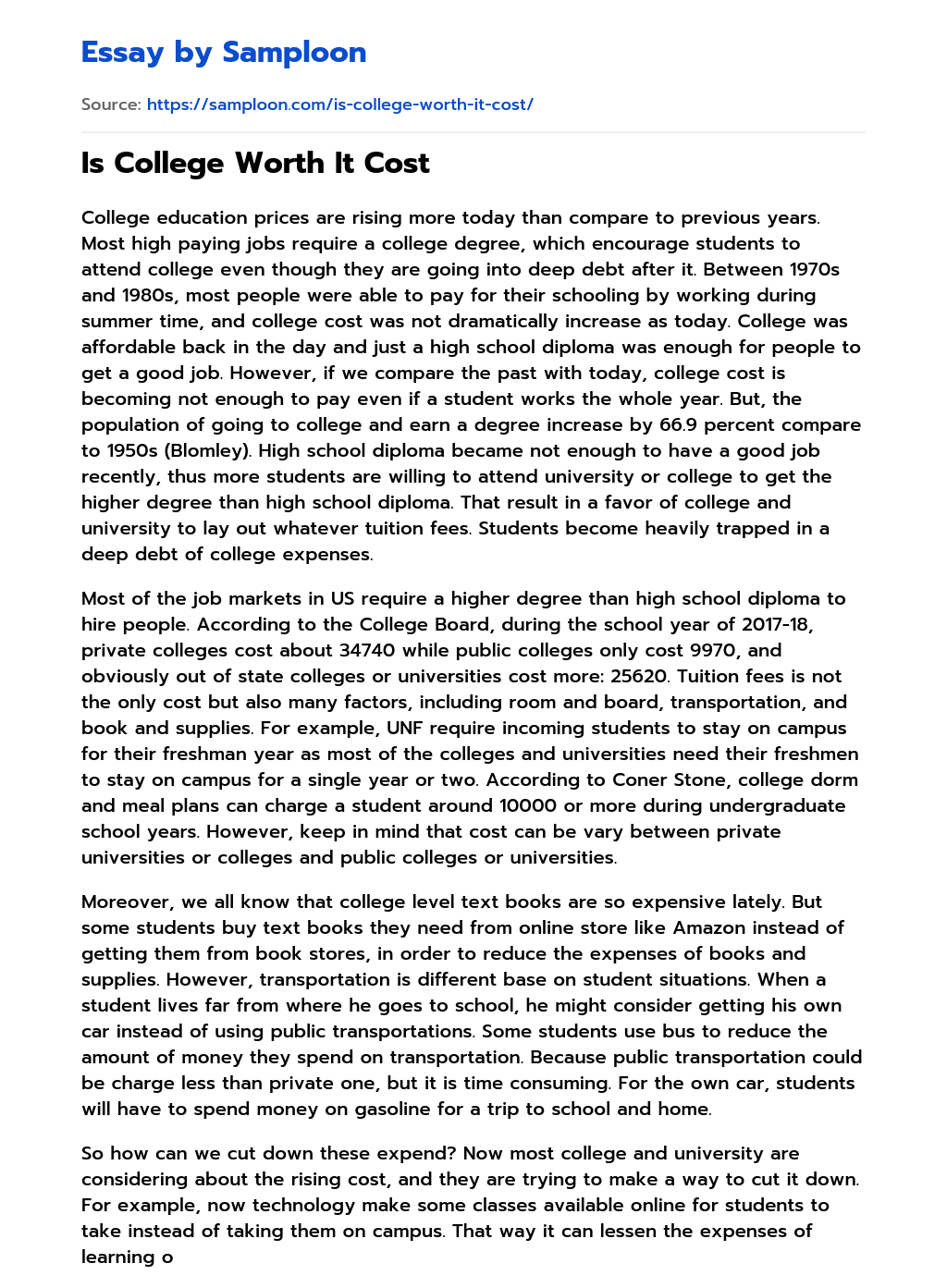 Is College Worth It Cost Free Essay Sample on