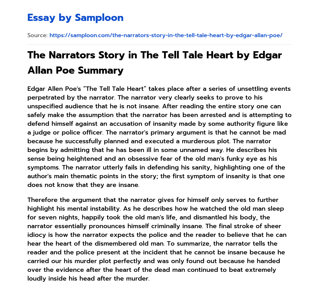 The Narrators Story in The Tell Tale Heart by Edgar Allan Poe Free