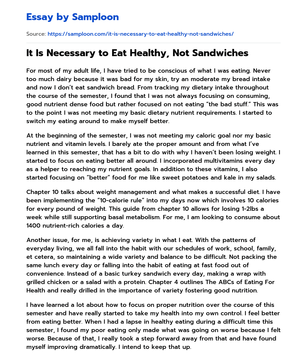 ≫ It Is Necessary to Eat Healthy, Not Sandwiches Free Essay Sample on
