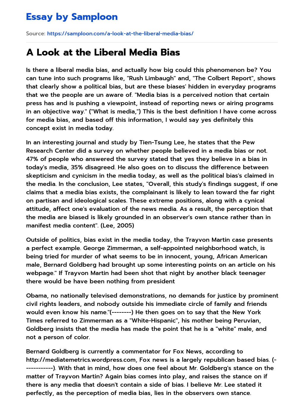 ≫ A Look at the Liberal Media Bias Free Essay Sample on