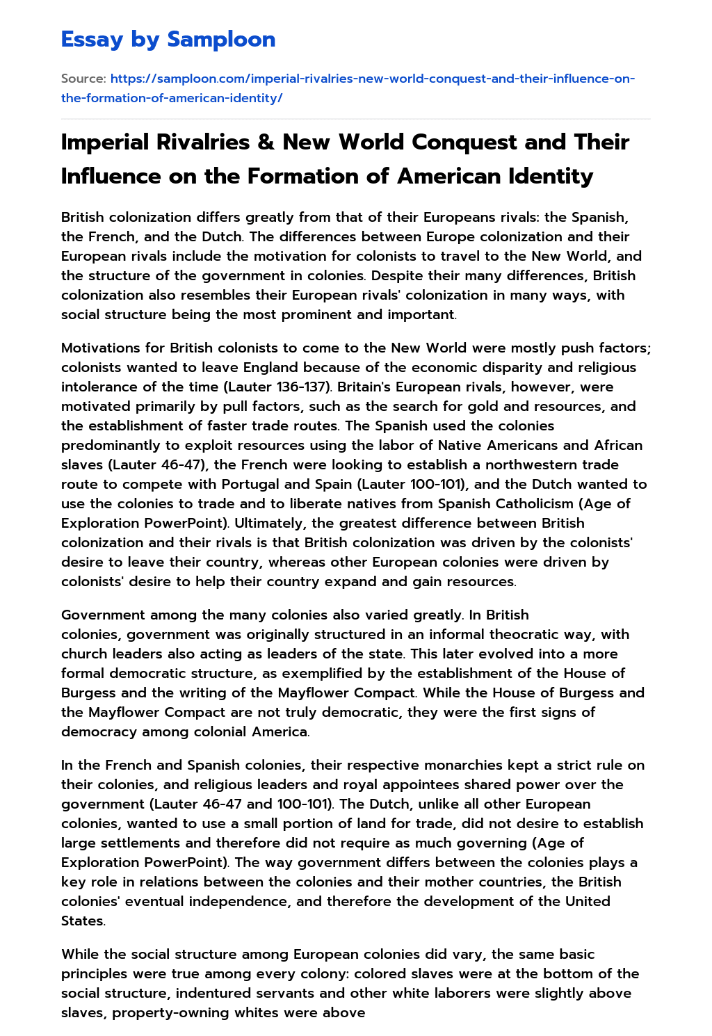 ≫ Imperial Rivalries & New World Conquest and Their Influence on the