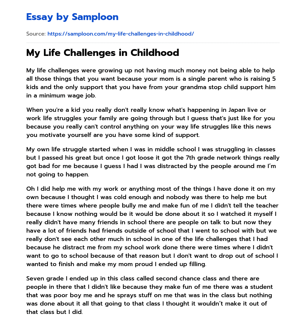 My Life Challenges in Childhood Personal Essay on