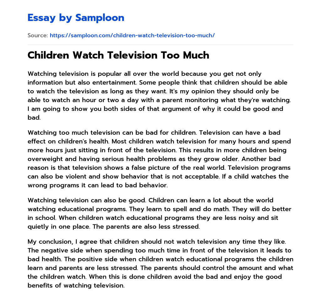 ≫ Children Watch Television Too Much Free Essay Sample on