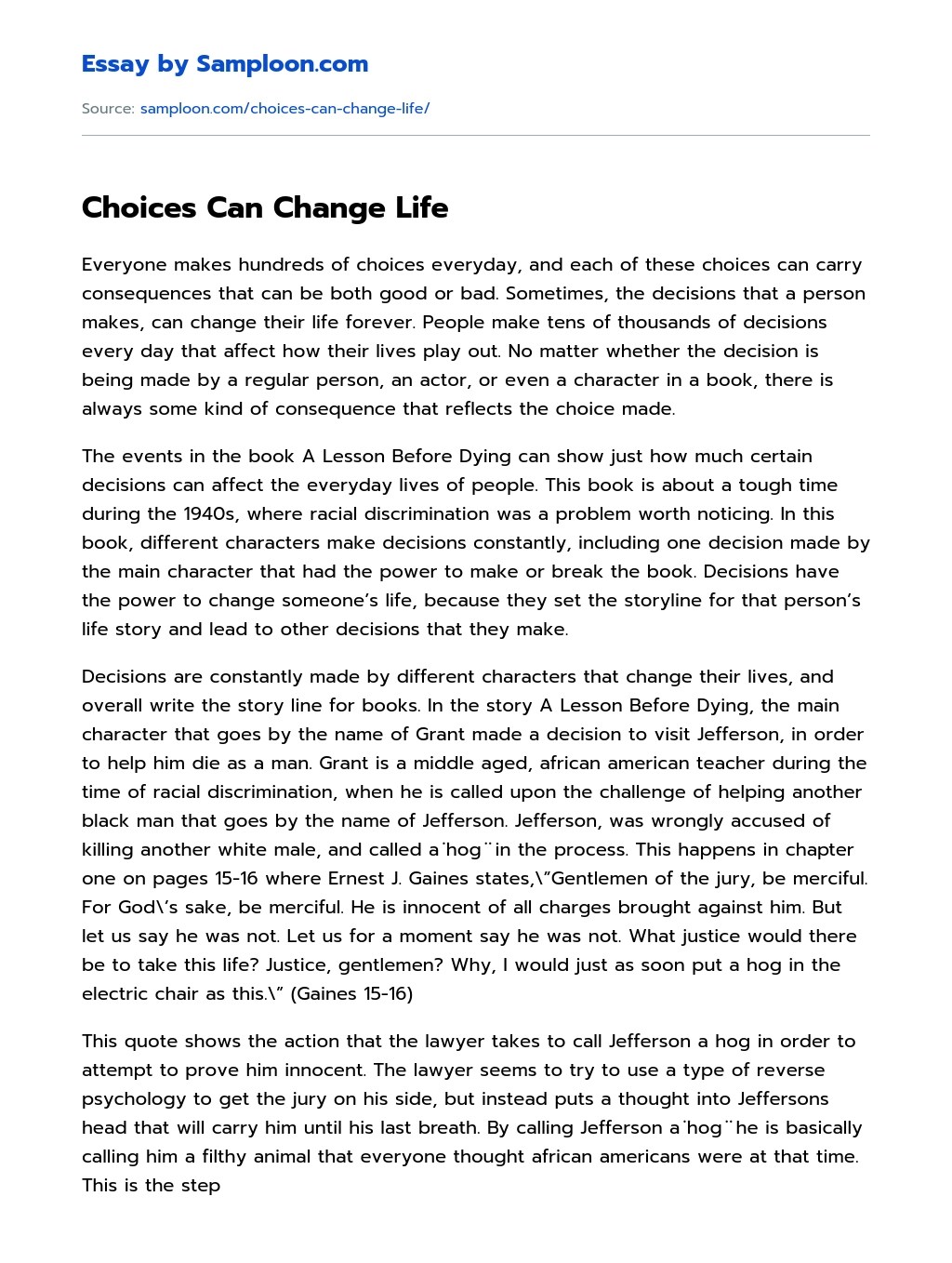 Choices Can Change Life Free Essay Sample on