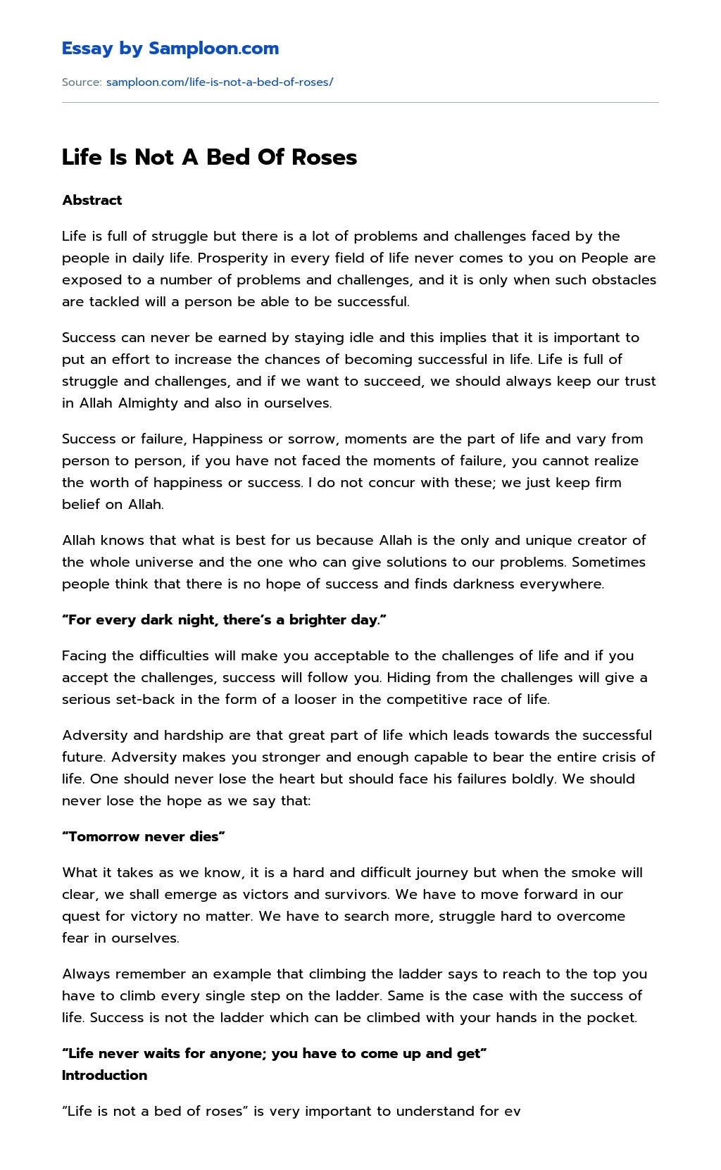 Life Is Not A Bed Of Roses Narrative Essay on