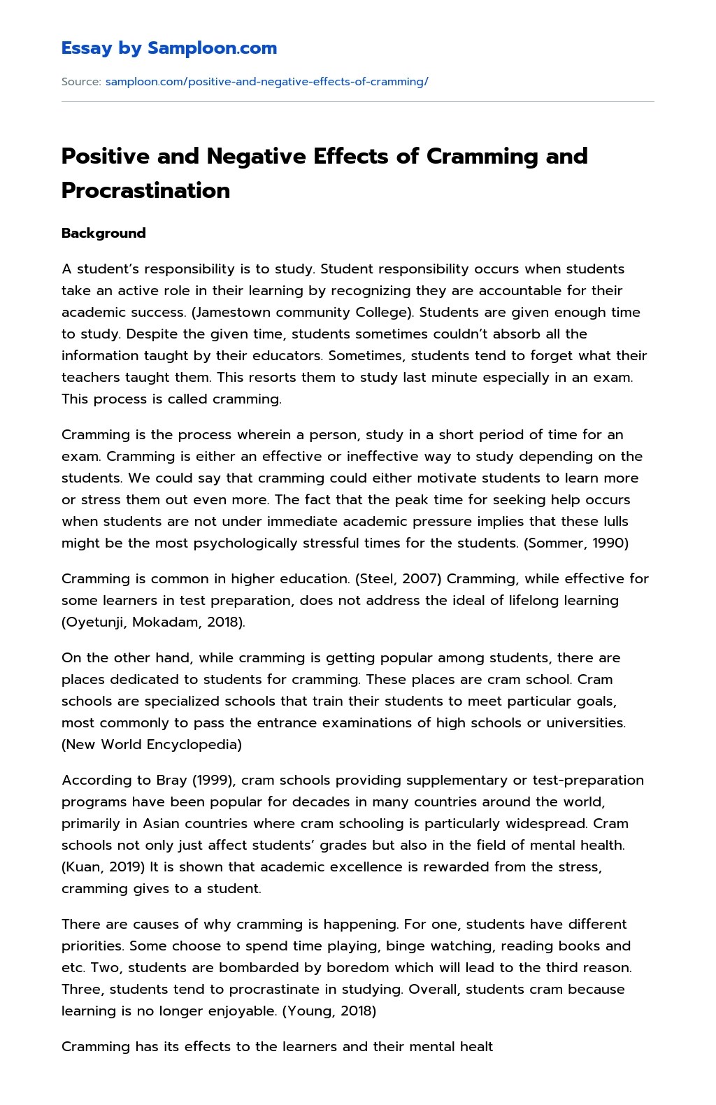 Positive and Negative Effects of Cramming and Procrastination Cause And