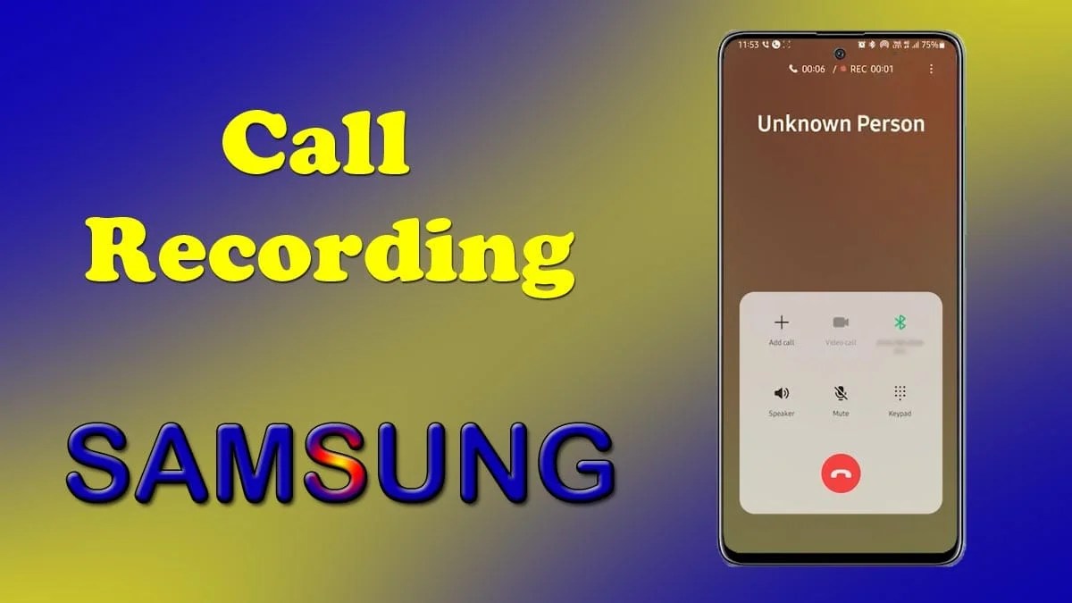How to enable automatic call recordings in Samsung