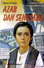 ANALISIS NOVEL “AZAB DAN SENGSARA” KARYA MIRARI SIREGAR | SamsulaminBlog