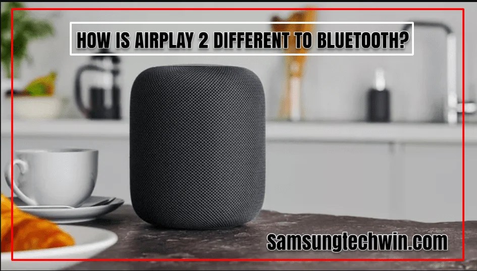 How To Airplay On Samsung TV? [Answered]