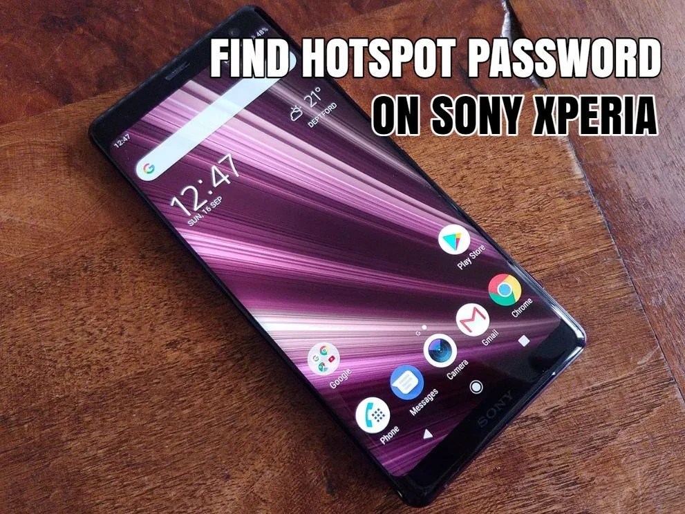 How To Find Hotspot Password On Sony Xperia?