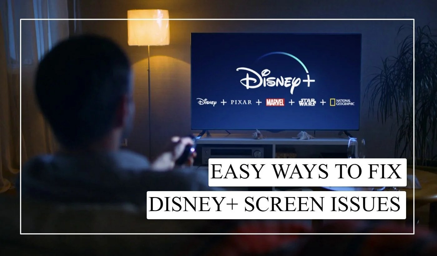 How To Fix Disney Plus Black Screen On Samsung TV And Tablet Issues