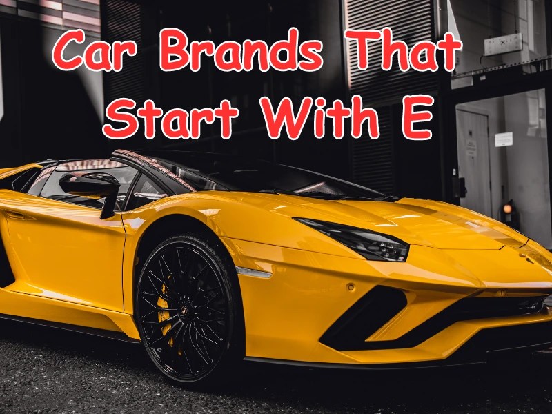 Car Brands That Start With E Samtana