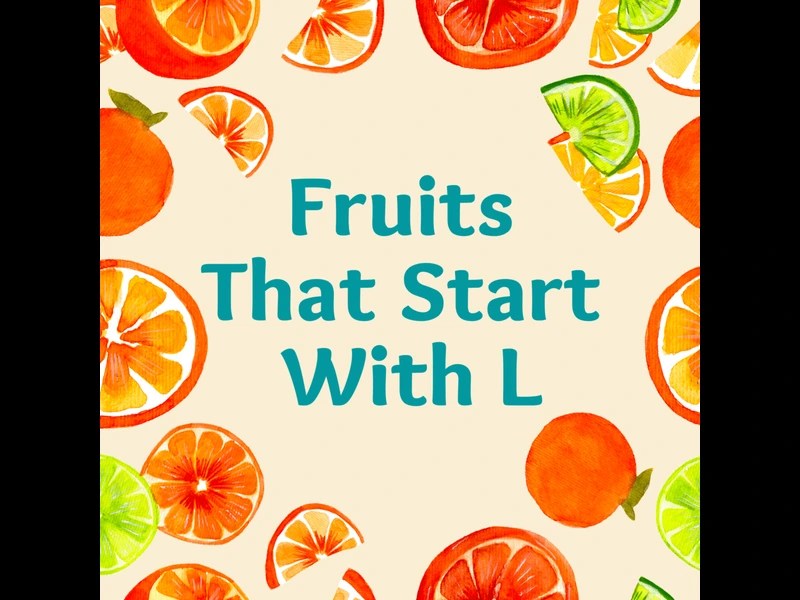 Fruits That Start With L Fruits Begins With L Samtana