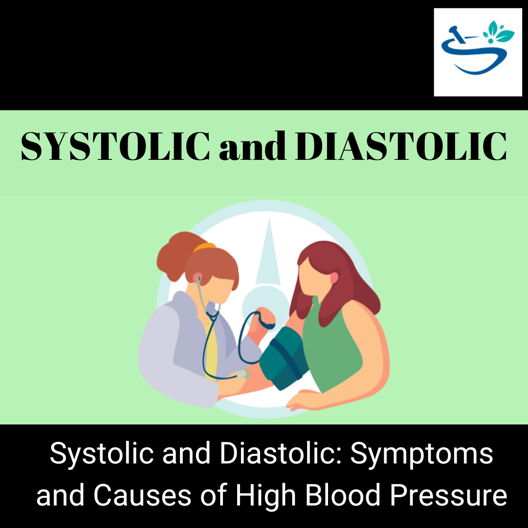 Understanding Systolic and Diastolic Blood Pressure A Comprehensive