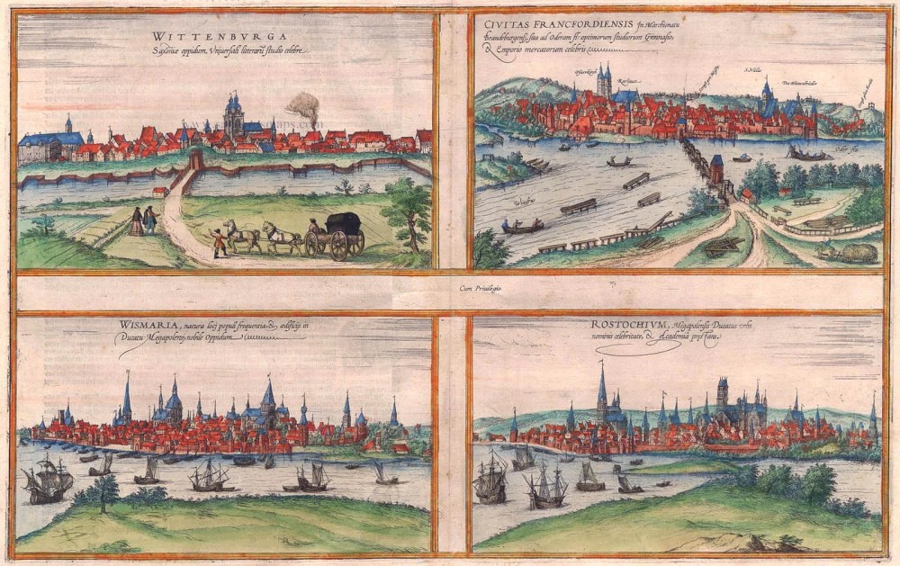 Wittenberg, Frankfurt an der Oder, Wismar and Rostock, by Braun and Frans Hogenberg