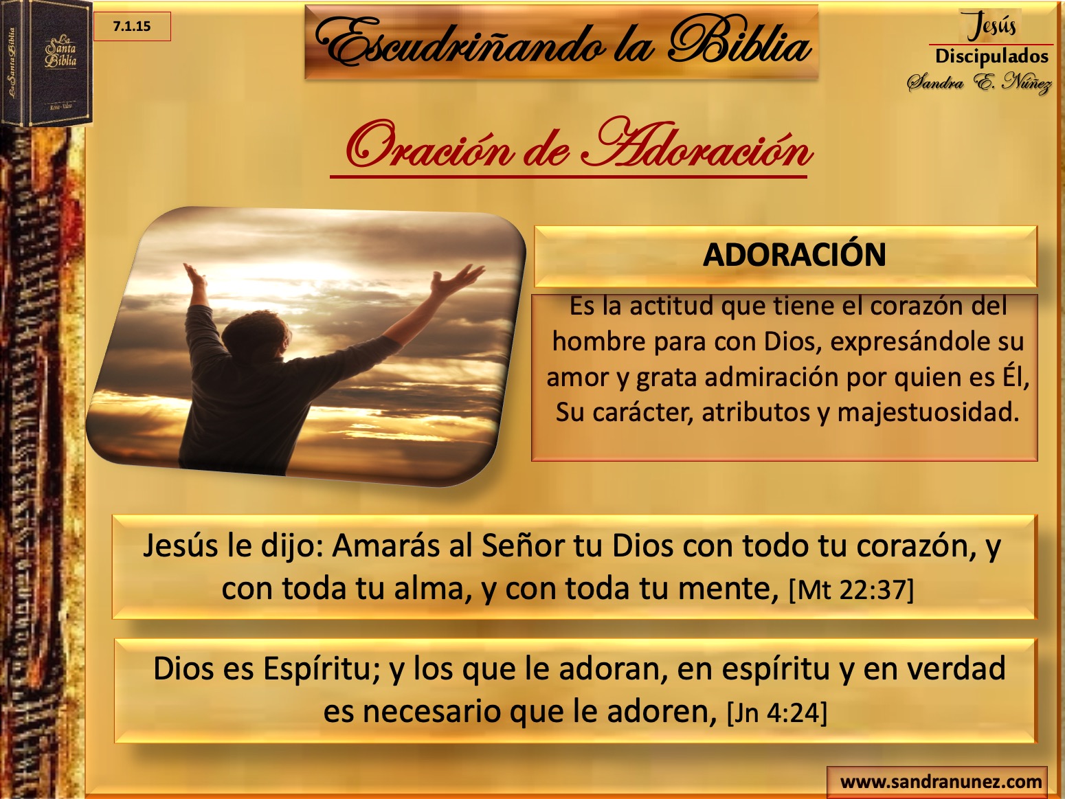 7.1.15. Oración de Adoración Sandra Elizabeth Núñez