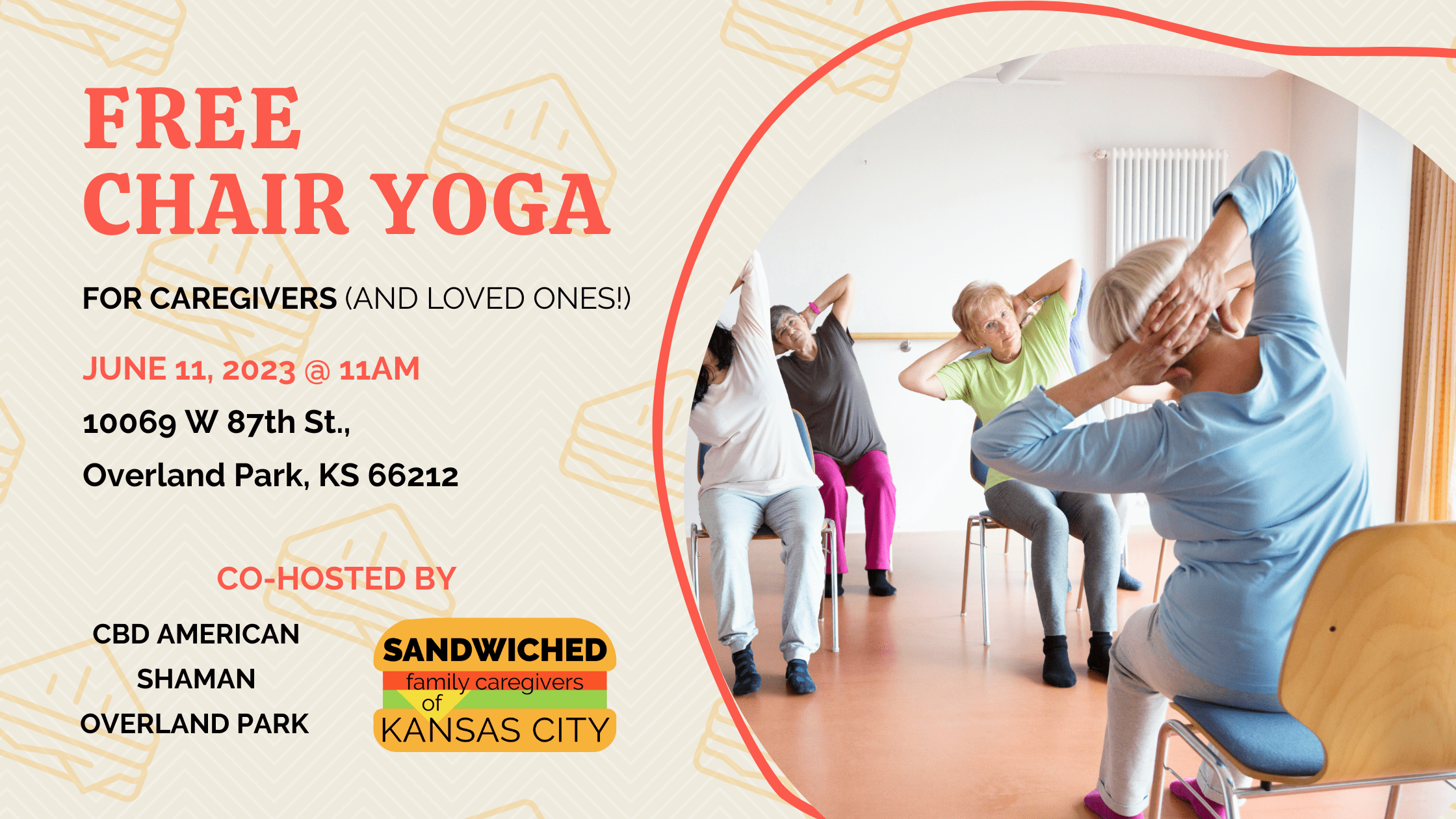 Free Chair Yoga Class SANDWICHED KC