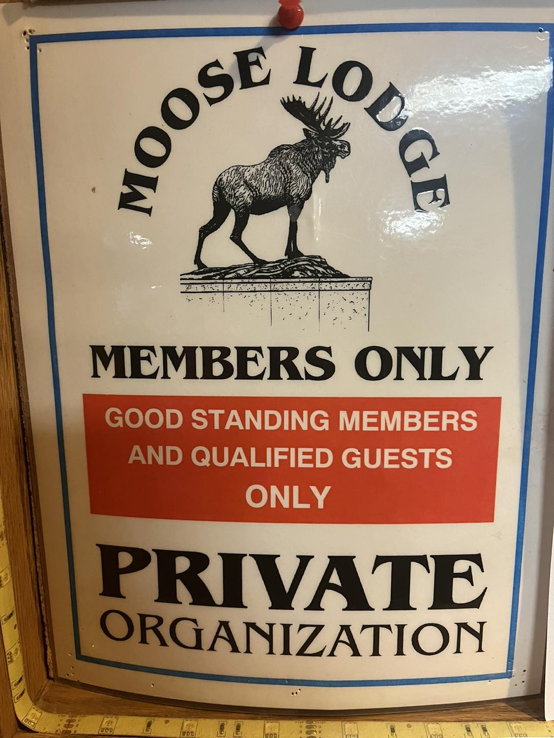 Sandwich Moose Lodge 1016 Members & Qualified Guests Only