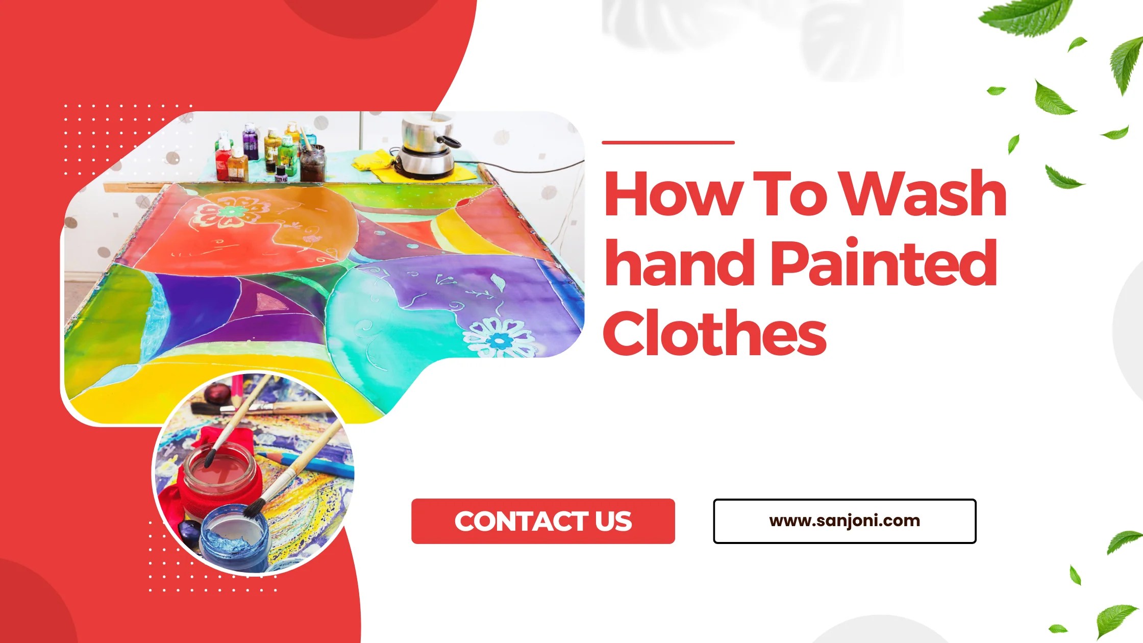 A Comprehensive Guide to Cleaning HandPainted Clothes Sanjoni