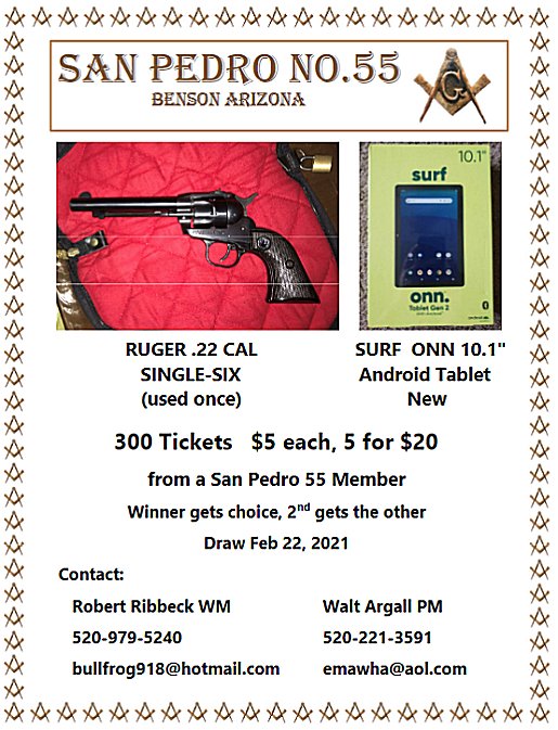 SAN PEDRO LODGE 55 FREE AND ACCEPTED MASONS BENSON, ARIZONA