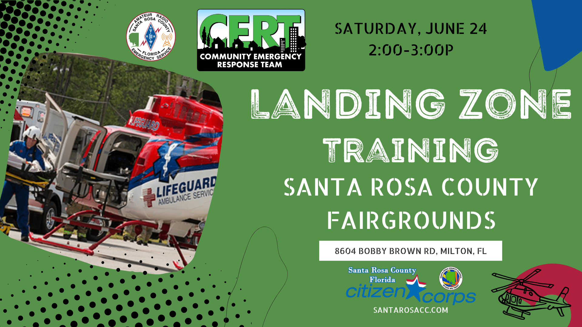 Landing Zone TrainingSanta Rosa County FL Citizen Corps