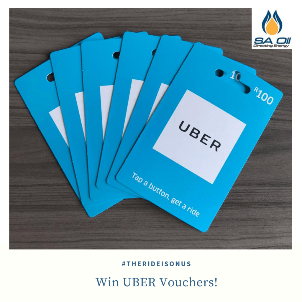 SA Oil Win UBER Vouchers The Ride Is On Us Free UBER Gift Cards