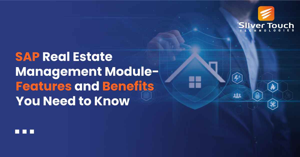 SAP Real Estate Management Module Features and Benefits
