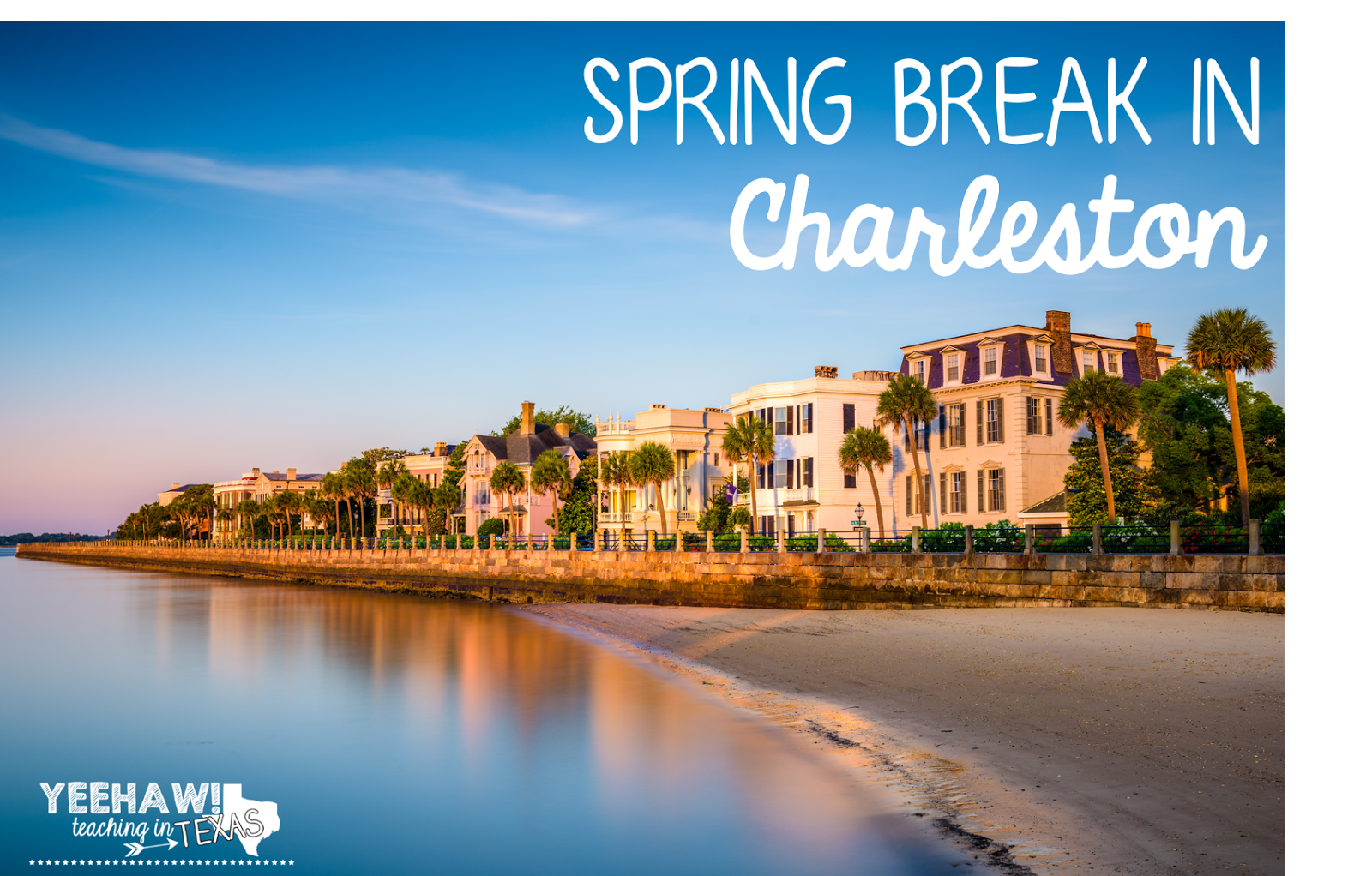 Spring Break 2023 Charleston Sc