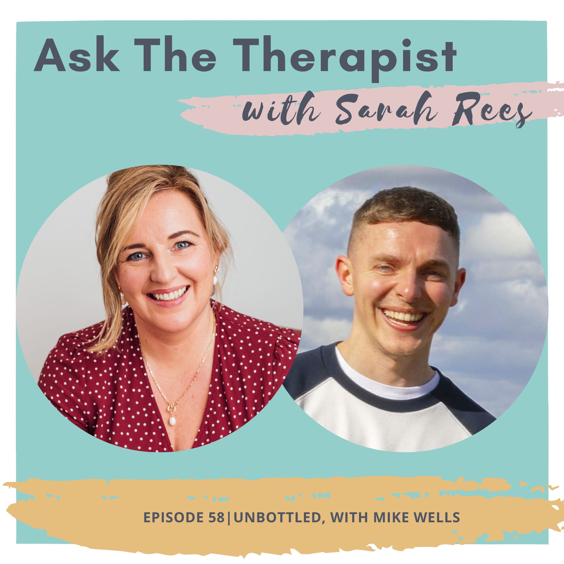 Episode 58, Unbottled with Mike Wells Sarah D Rees