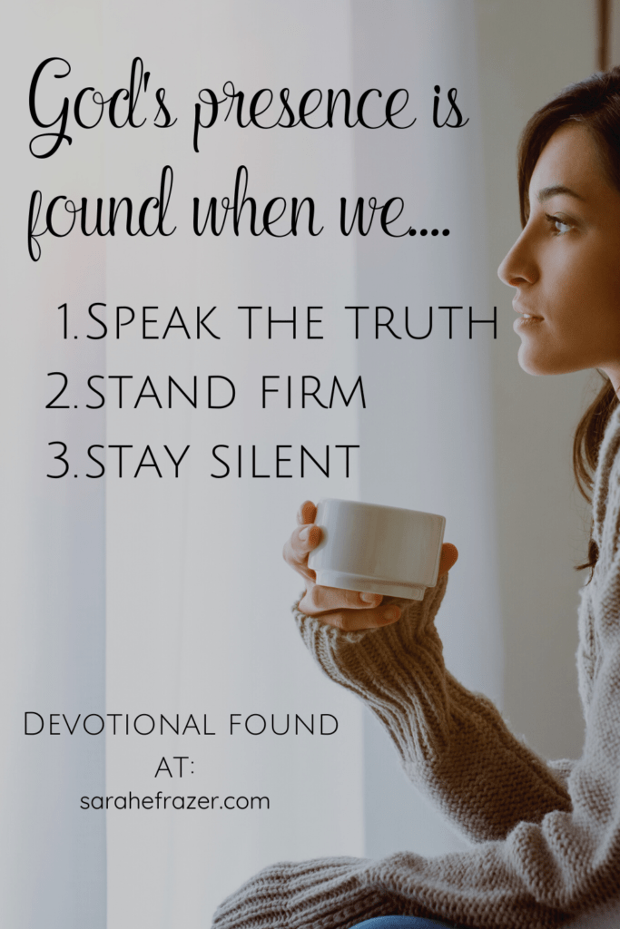 How to Find God’s Presence, When We Don’t Feel It Sarah E. Frazer