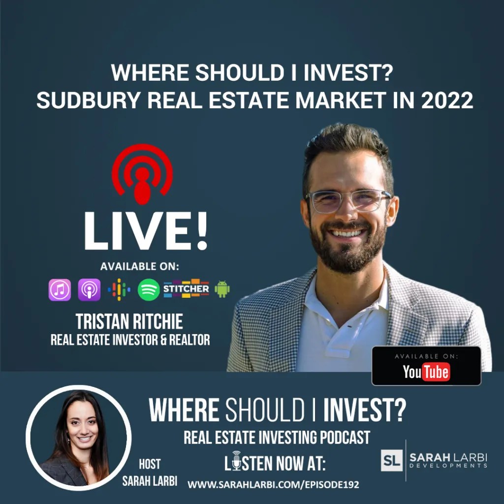 Where Should I Invest? Sudbury Real Estate Market in 2022 Sarah Larbi