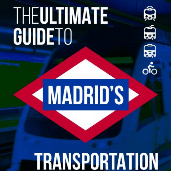 The Ultimate Guide to Madrid's Transportation Networks Sarah la Viajera The Ultimate Guide to Madrid's Transportation Networks Sarah la Viajera