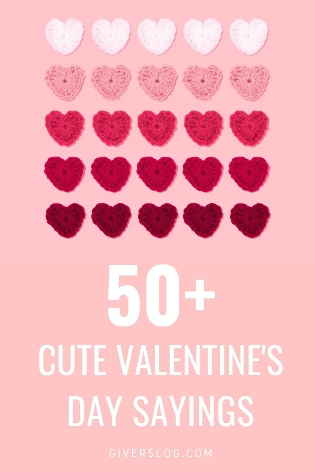 valentines day cute sayings 50+ Cute Valentine's Day Sayings - Sarah Maker