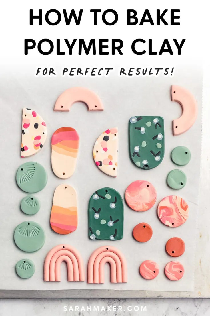How to Bake Polymer Clay for the Best Results Sarah Maker
