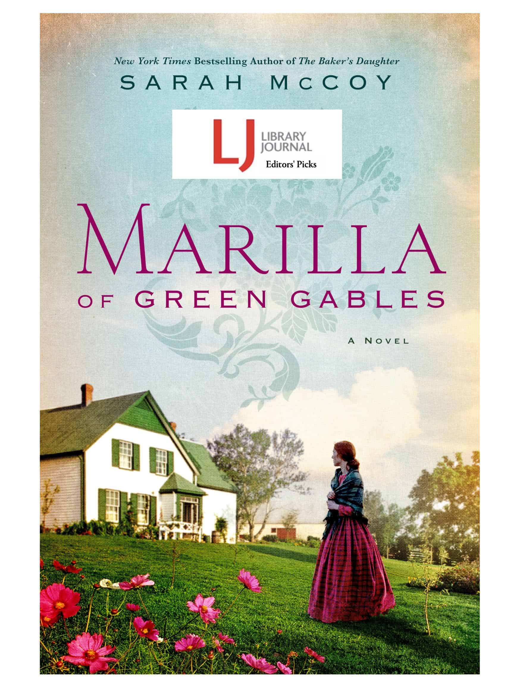 Marilla of Green Gables is a Library Journal Fall Editors' Pick ⋆ Sarah