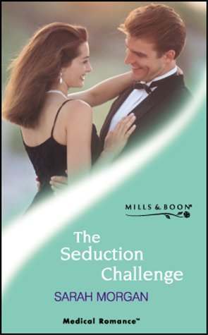 The Seduction Challenge - Sarah Morgan