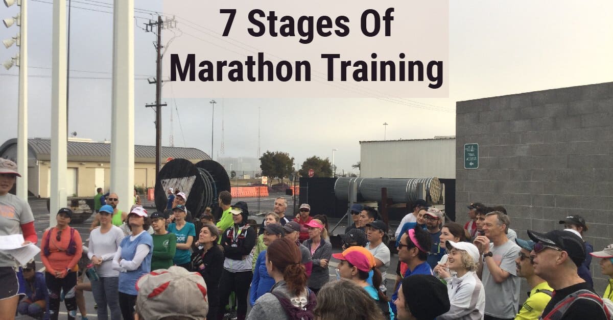 The 7 Stages Of Marathon Training