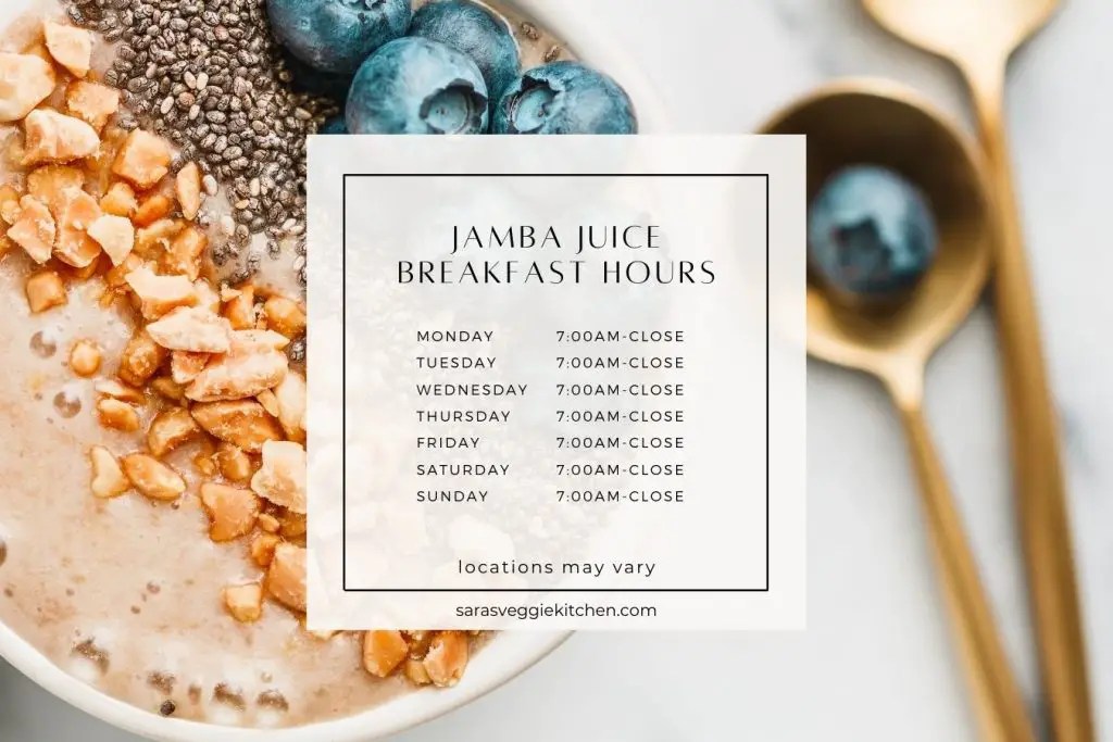 Jamba Juice Breakfast Hours Explained (2023)