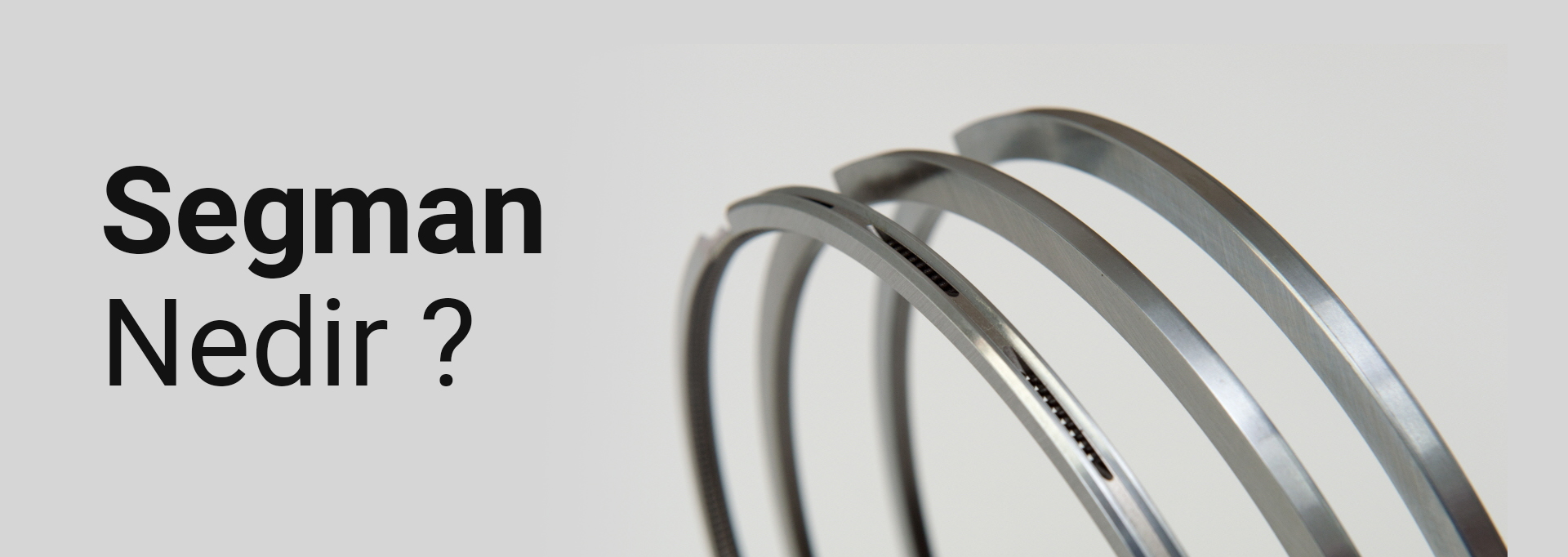 Segman Nedir Ne işe Yarar ? SARİŞ