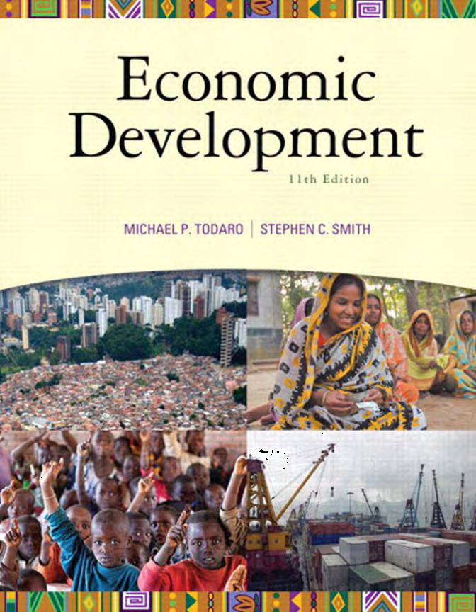 Economic Development Michael P. Todaro, Stephen C. Smith