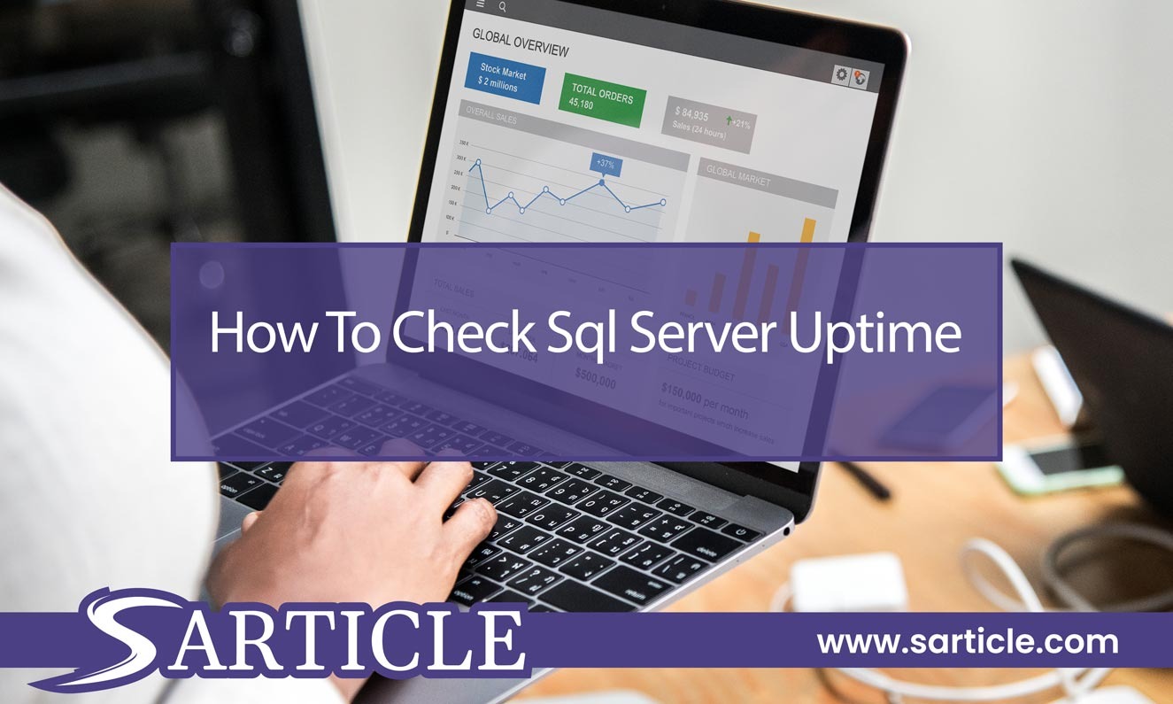 How to Check SQL Server Uptime