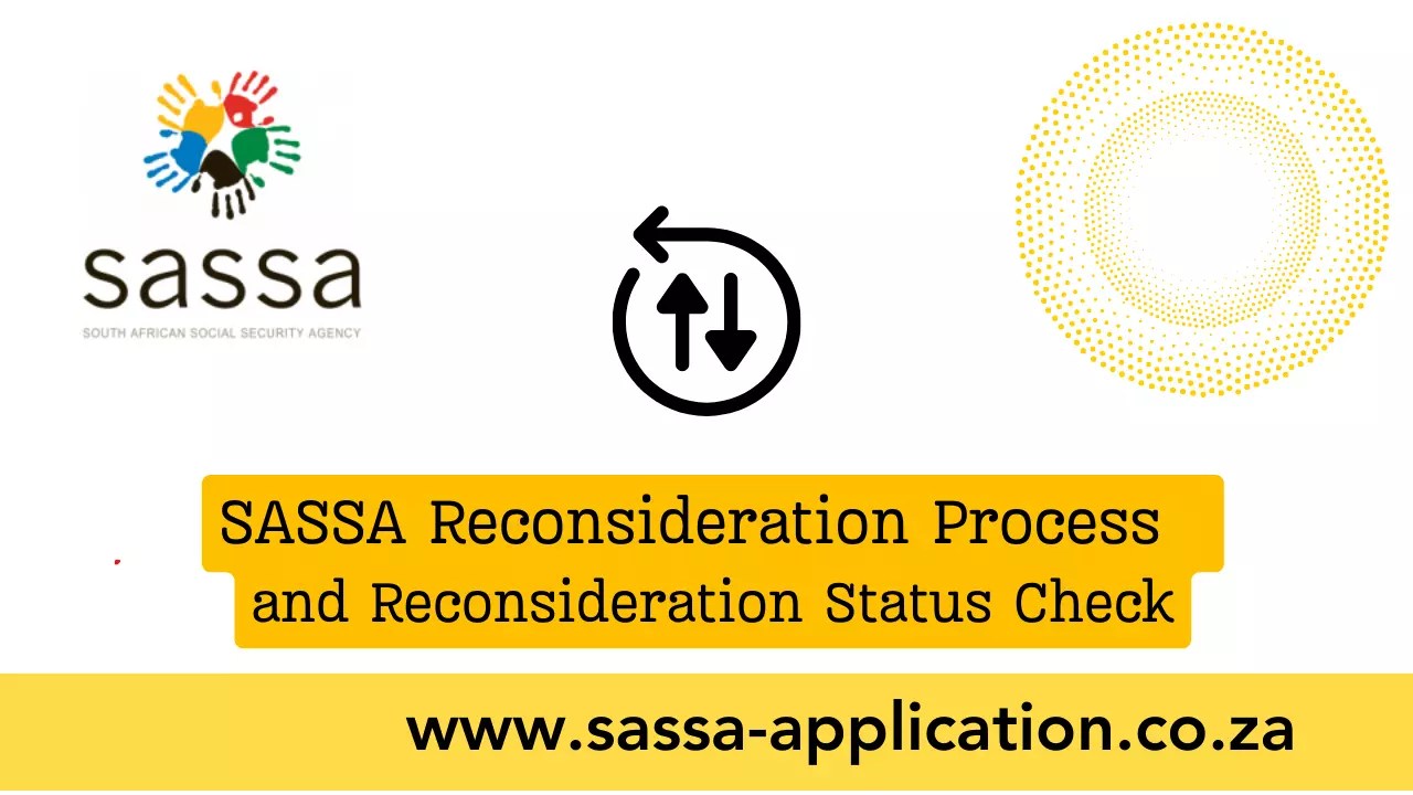 SASSA Reconsideration Application and Status Check For 2024 SASSA Application