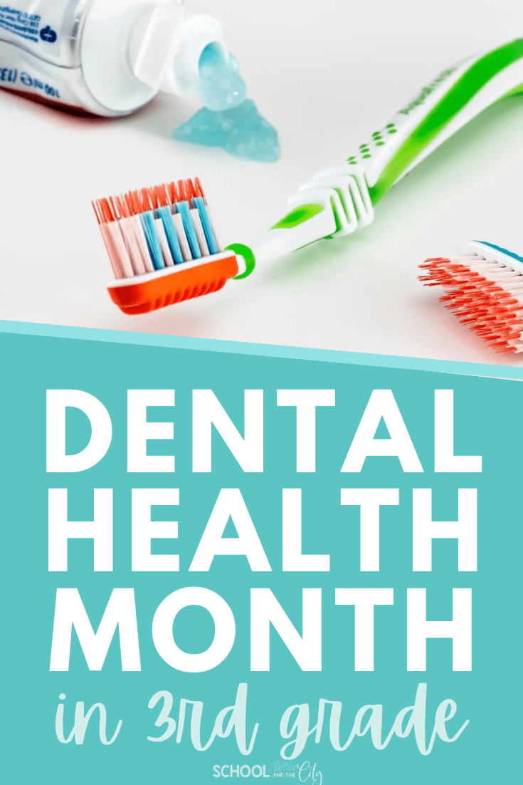 Dental Health Month School and the City