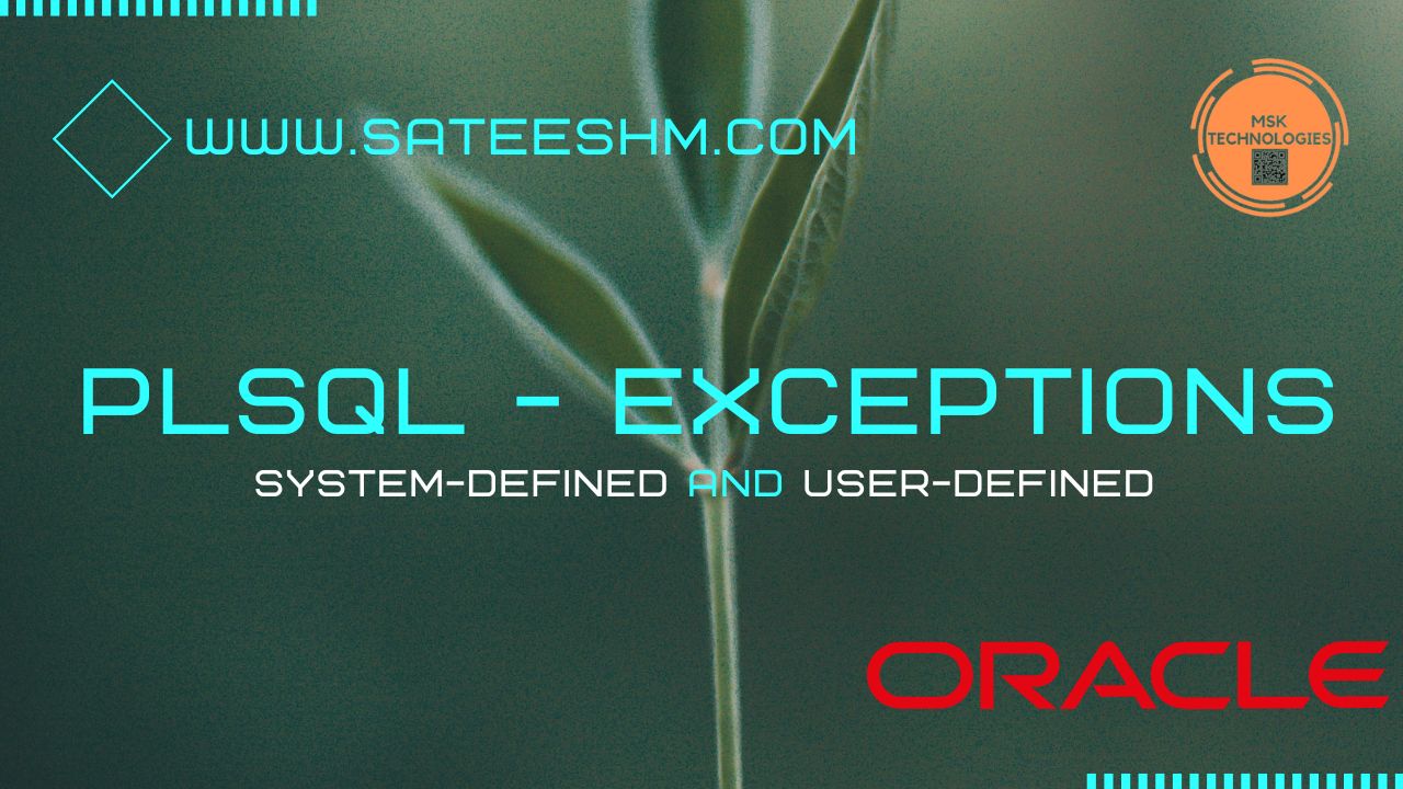 PL/SQL Exceptions MSK Technologies