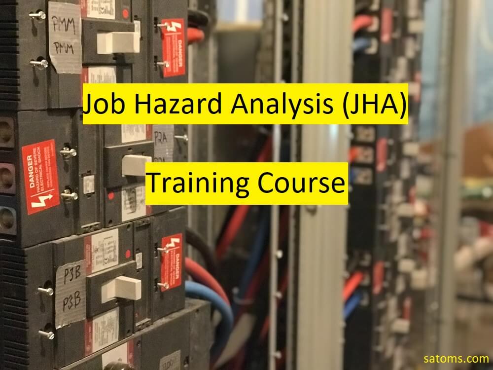 Job Hazard Analysis (JHA) Training Course