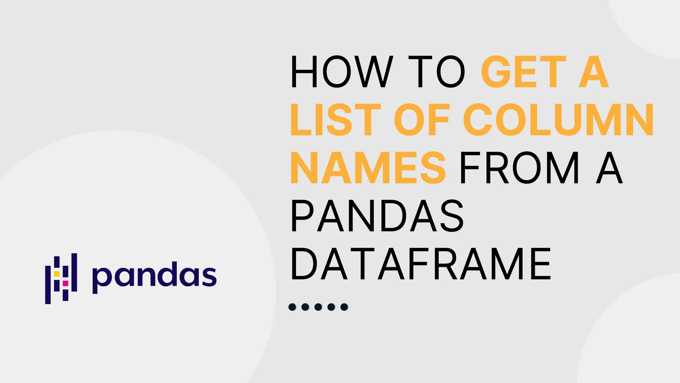 How to get a list of column names from a Pandas DataFrame Saturn