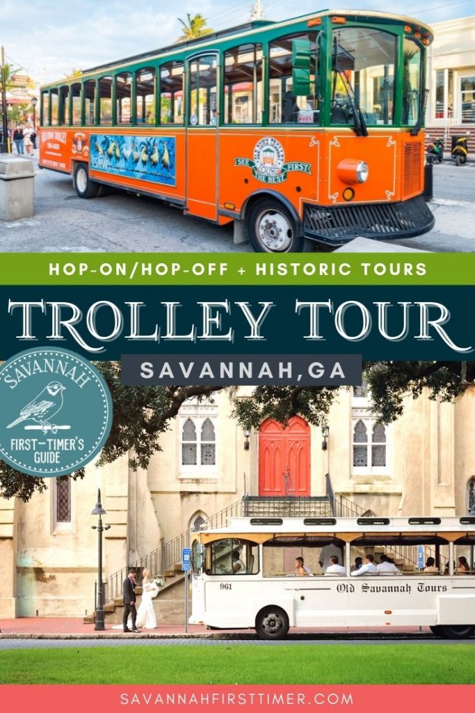 Savannah Trolley Tour Reviews Which One is Best? Savannah First