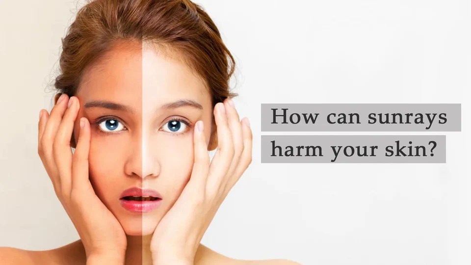 How Can Sun Rays Harm Your Skin?