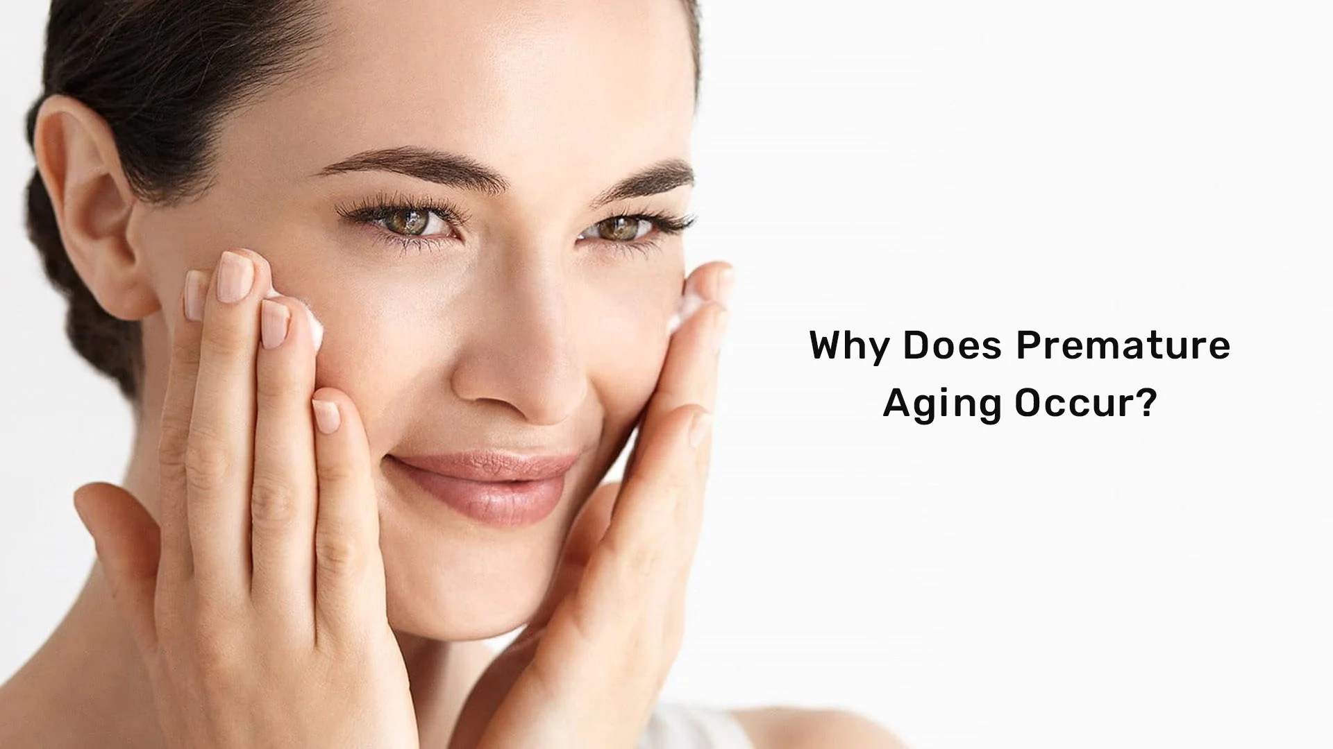 Why Does Premature Aging Occur?R SavarnasMantra