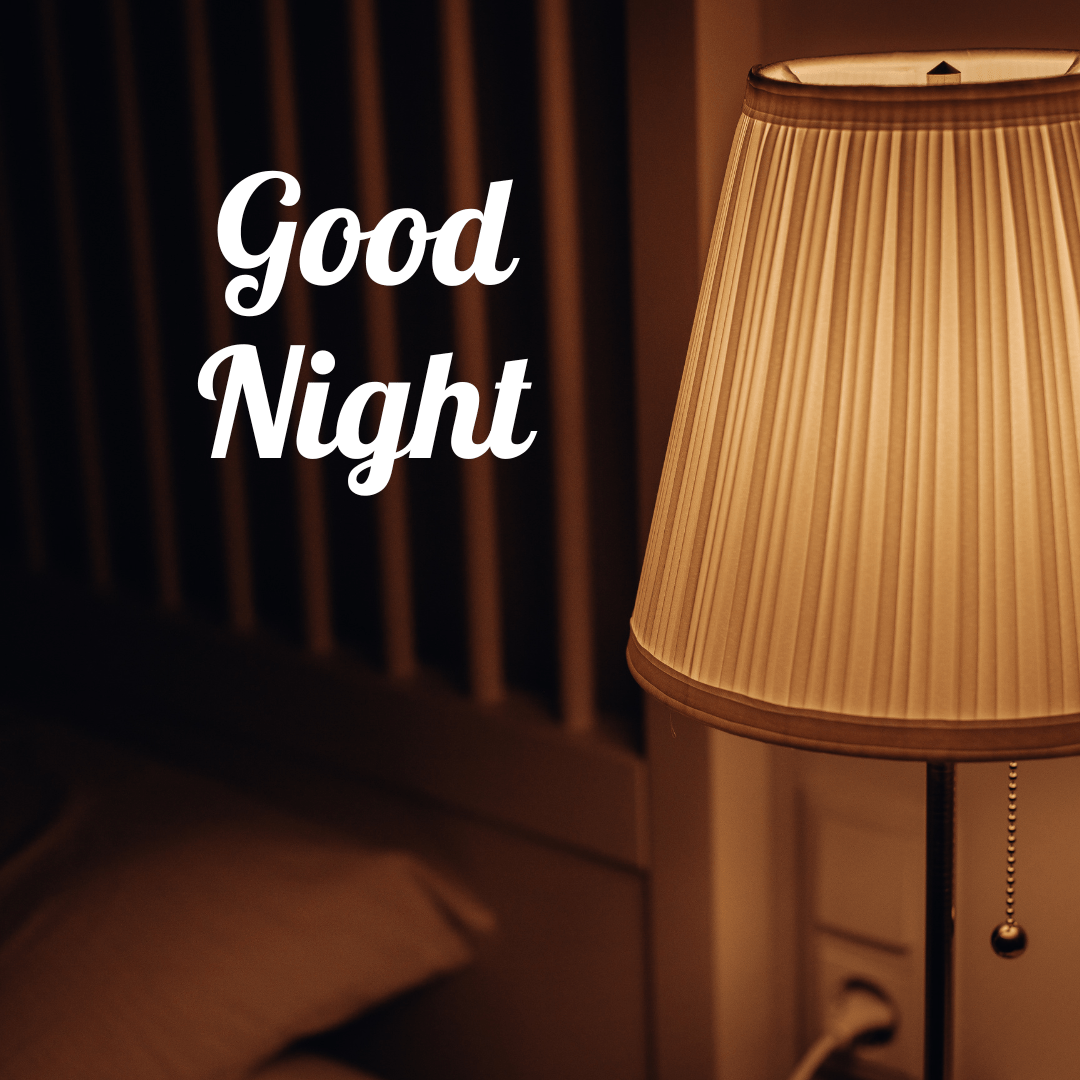 Good Night, bed rest is the best. SaveDelete